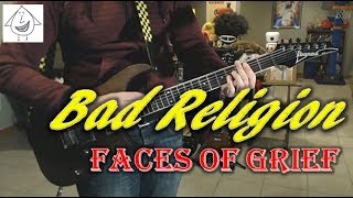 Bad Religion - Faces Of Grief - Guitar Cover (Tab in description!)