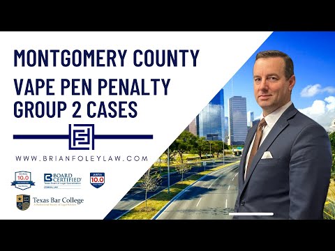 Conroe THC Vape Pen Lawyer - POSS CS PG 2