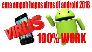 cara menghapus virus di android tanpa app.tanpa root.100% ampuh.(2019-2020) screenshot 5