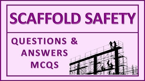 Scaffolding Safety || Questions & Answers || MCQS || BEINGHSE ||
