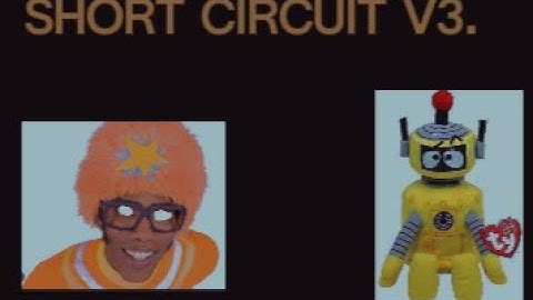 Short Circuit V3. REVAMP TEASER #1