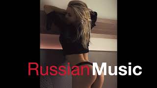 Русская Музыка 2019 &  Russian Best Music 2019