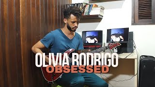 Obsessed by Olivia Rodrigo / Guitar Cover