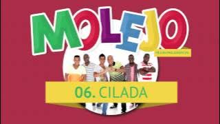 Molejo - Cilada