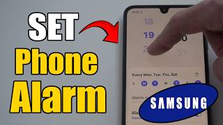How to Set Alarm On Samsung Phone (Best Method)