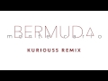 Bermuda - Monte Carlo (KurioUSs Remix)