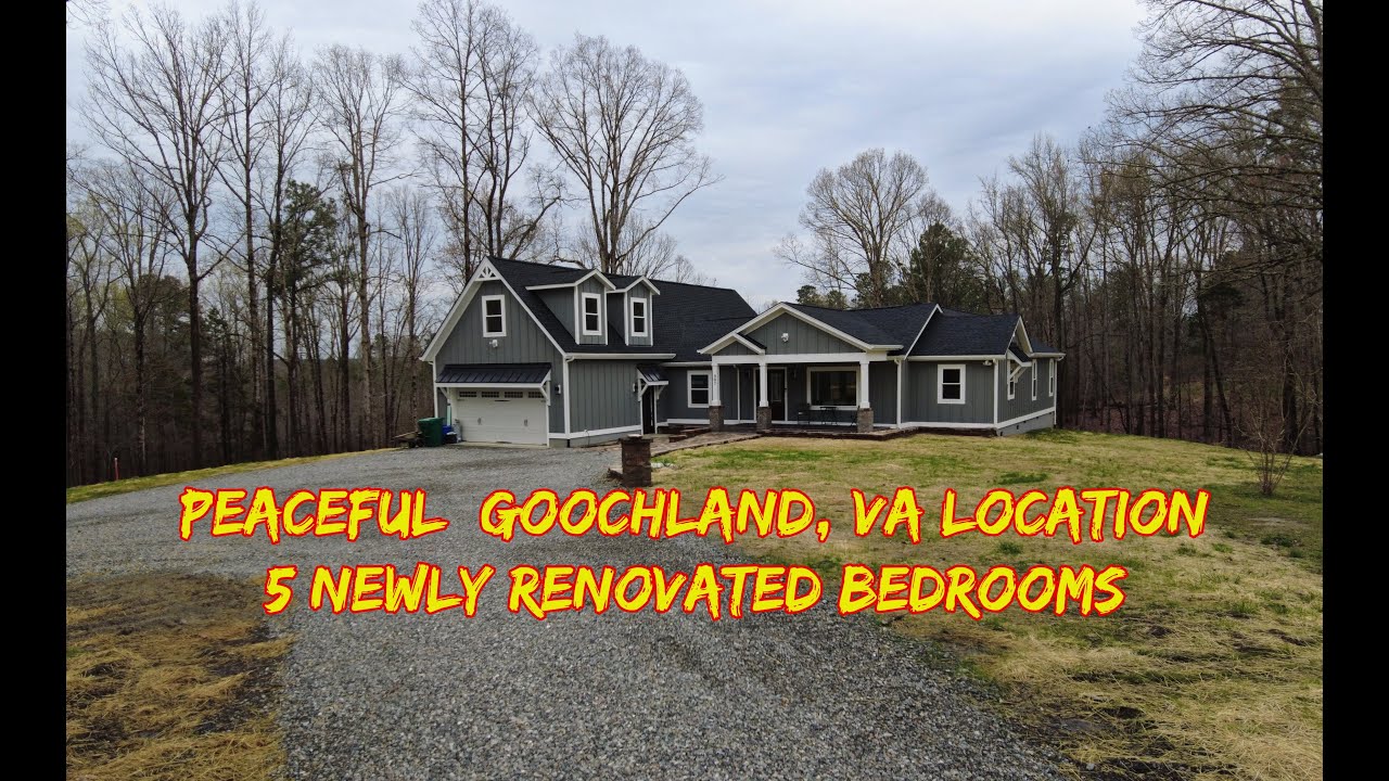 QUIET COUNTRY LIVING 5 BDRM Goochland, VA Renovated +$675K+