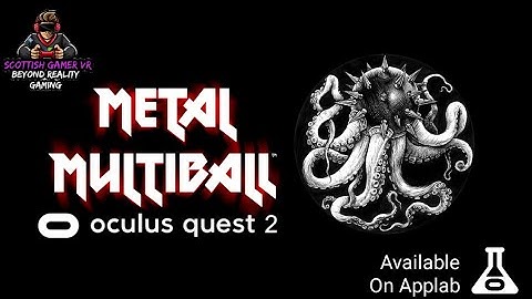 Metal Multiball VR | AppLab | Gameplay | Oculus Quest 2