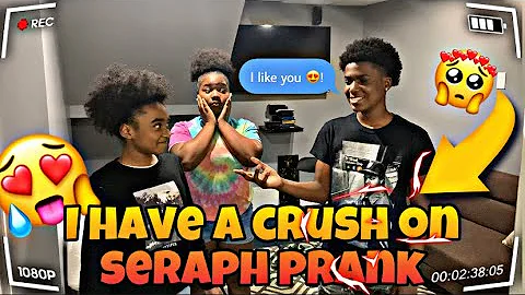 I HAVE A CRUSH ON SERAPH PRANK !!!(THIS WENT TOO F...