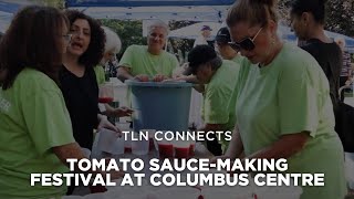 Tomato Sauce-Making Festival at Columbus Centre | TLN Connects