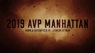 2019 AVP Manhattan Beach Open Burik & Satterfield vs  Lesneski & Palm