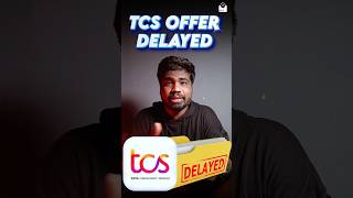 TCS offer delayed? #interviewtips #itjobsforfreshers #campusplacement #fullstackdevelopment