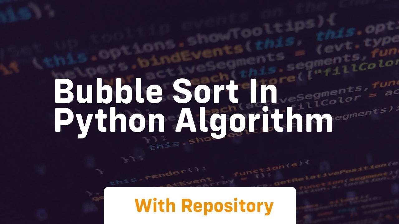 bubble sort in python algorithm - YouTube
