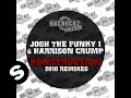 Josh the funky 1  harrison crump  konstruction   nikolai dimitrov remix 