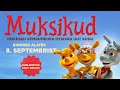 MUKSIKUD / The Muckles - trailer (Dubleeritud eesti keelde)