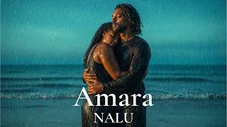 NALU - Amara