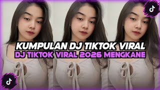 KUMPULAN DJ VIRAL TIKTOK TERBARU 2026 FULL BASS JEDAG JEDUG MENGKANE🎧