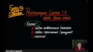Memilih dan Menghitung Jenis dan Jumlah Cairan Intravena Pasien Anak