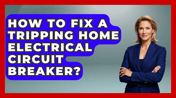 How To Fix A Tripping Home Electrical Circuit Breaker? - Explaining Household Mysteries