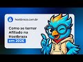 Como se tornar Afiliado da Hostbraza e Ganhar Comissões todos os Meses