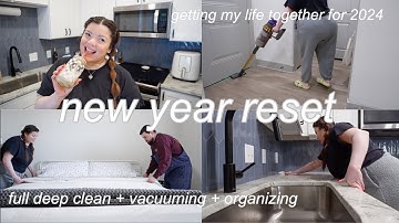 2024 NEW YEAR RESET: ✨full deep clean, organizing, cleaning, decluttering, & more!