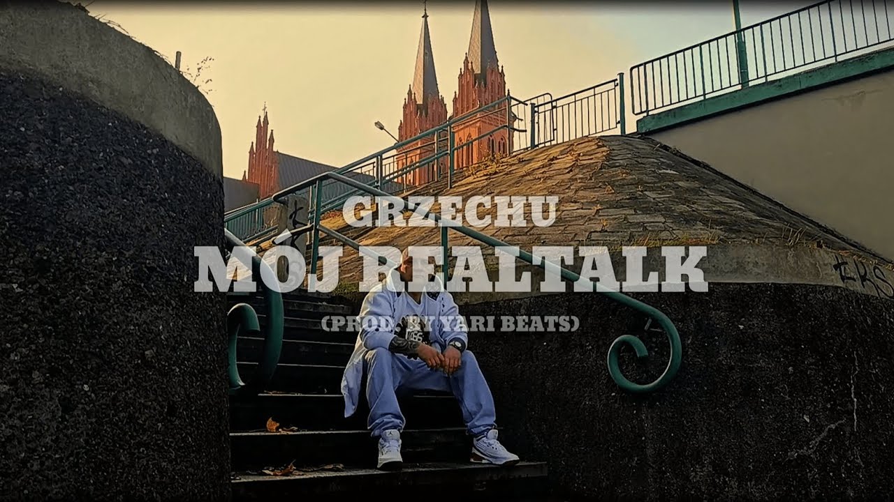 Grzechu - Mój RealTalk (prod.Yari Beats)