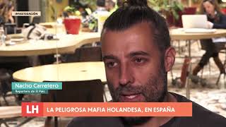 La Peligrosa Y Temida Mocro Mafia Aterriza En España