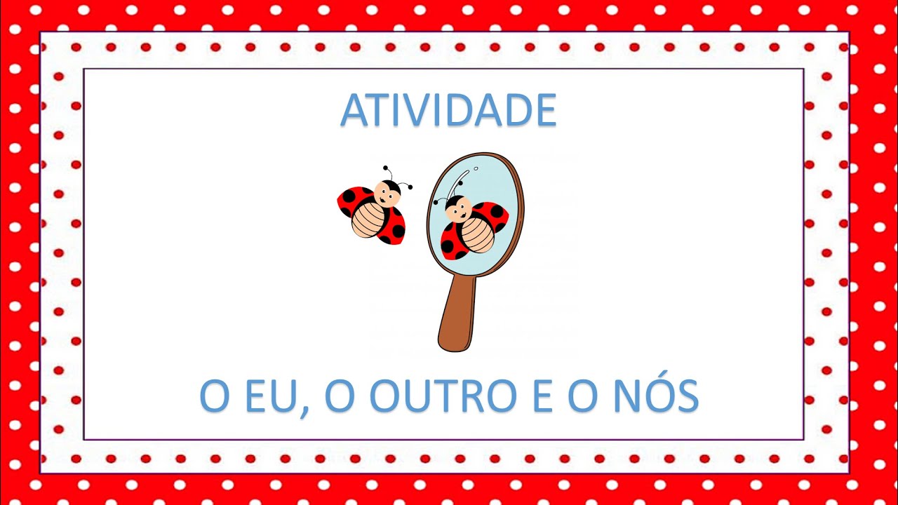 Atividade Eu O Outro E Nos 4 A 5 Anos - FDPLEARN
