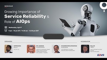 Webinar - Growing importance of service reliability and role of AIOps