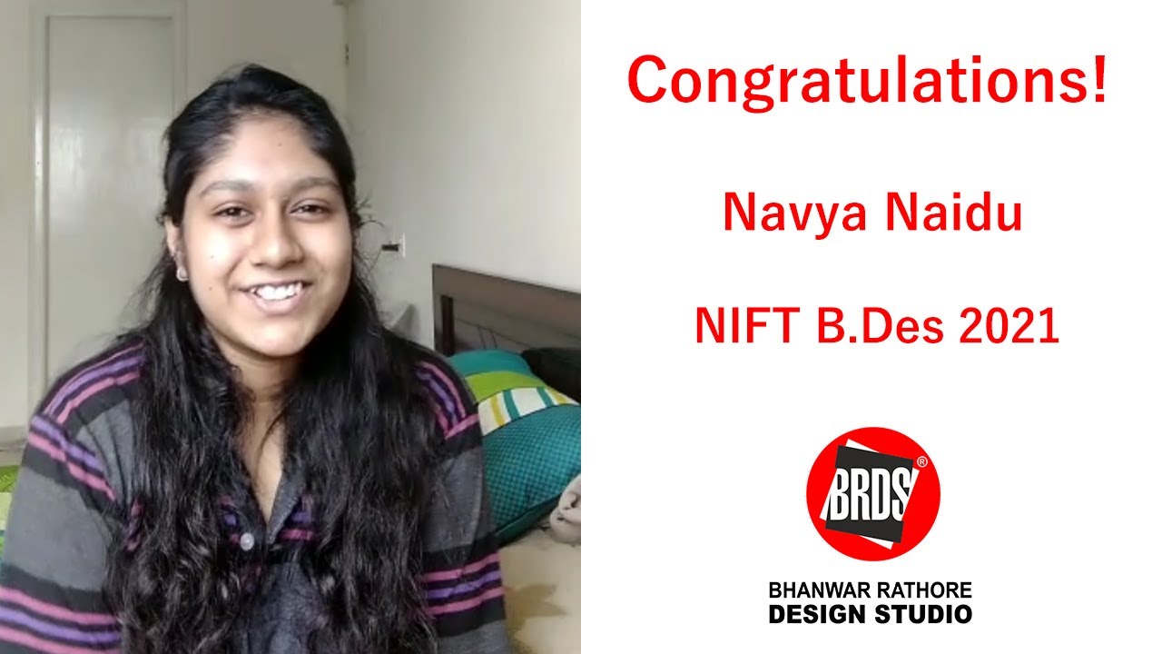 Navya Naid | NIFT Results B.DES 2021 | NIFT Admission 2021