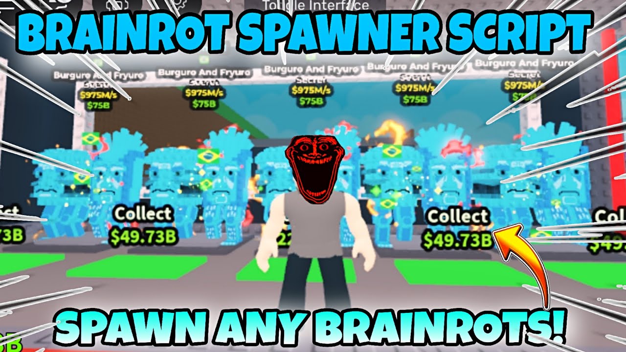 Spawn Brainrot Script Trax Spawner Steal A Brainrot Spawn Brainrots