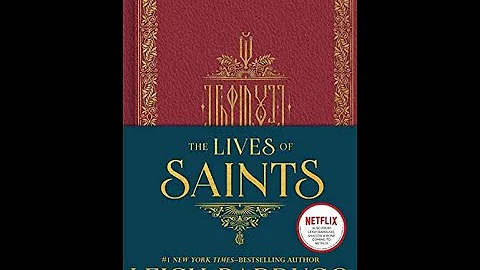 "The Lives of Saints" by Leigh Bardugo & Daniel J....