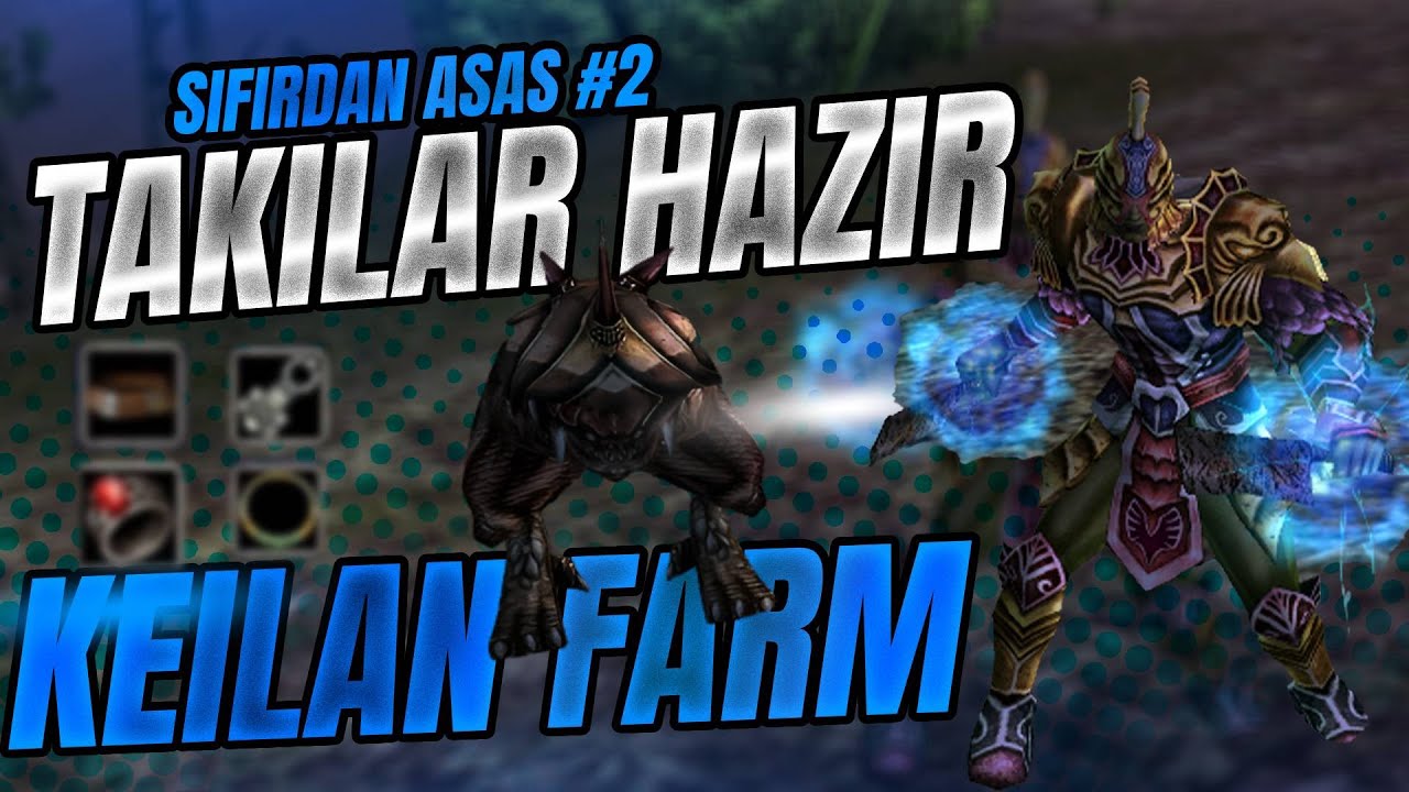[ZERO] KEİLANDA +10 SAAT FARM | OLD TAKILARIMIZI ALDIK | SIFIRDAN ASAS#2
