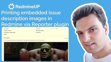 Printing embedded issue description images in Redmine via the Reporter plugin