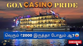 All About Casino Pride in Goa | Ultimate Guide in Tamil