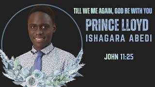 Memorial tribute for Prince Lloyd Ishagara Abedi