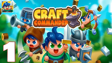Craft Commander - Gameplay Walkthrough Part 1 (iOS, Android)