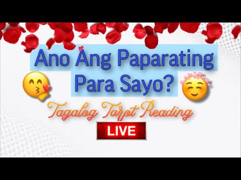 Ano ang Paparating para sayo ngayon?🥰|Tagalog Tarot Reading | Kapalaran