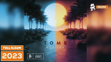 TOMB - Equinox / Intermodal [Monstercat Release]