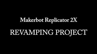 Makerbot Replicator 2 2X mod - STEP1 upgrade: aluminium z-axis, glass build plate, sailfish firmware Net Worth