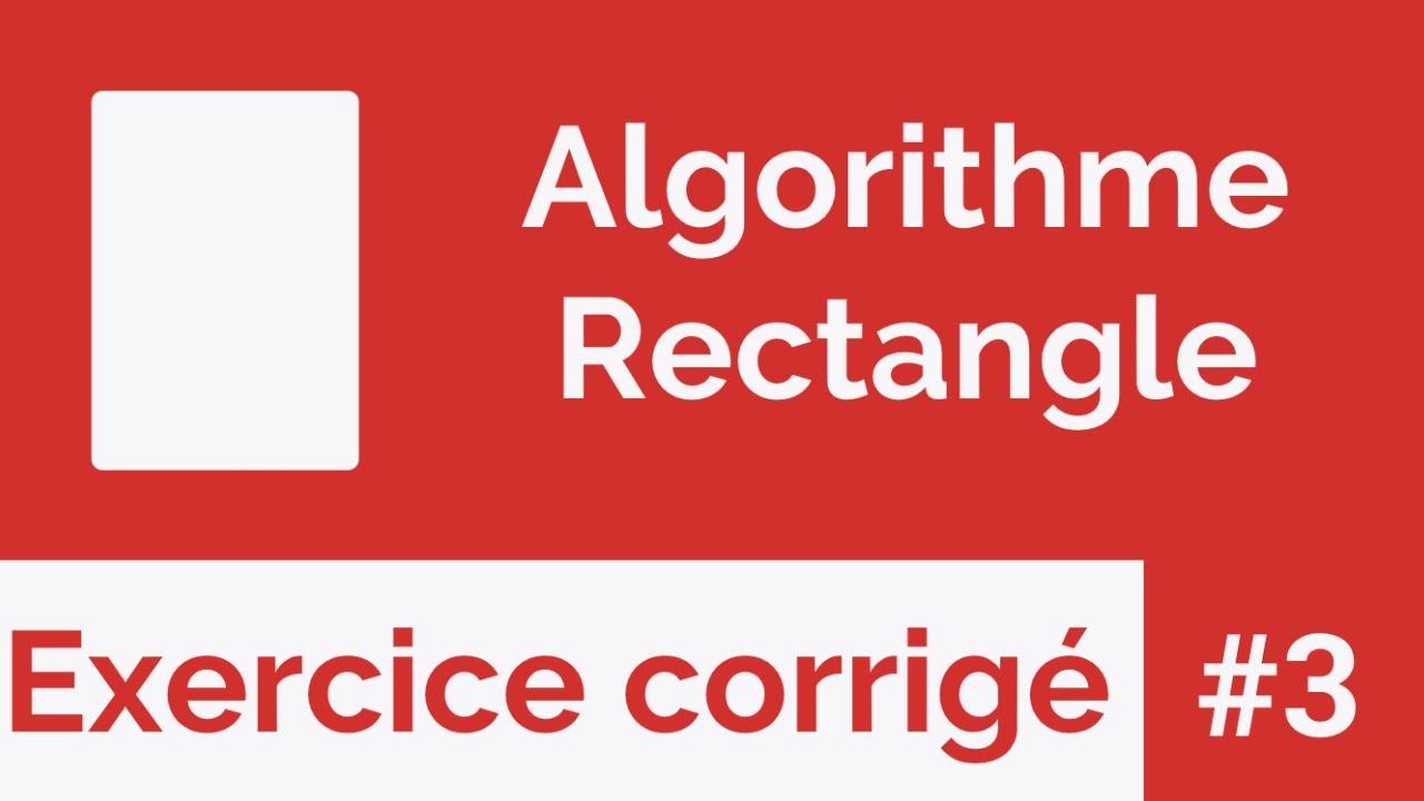 Exercice corrig 3 algorithme qui calcule le p rim tre et la surface