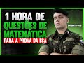 1 Resolução de Questões de Matemática em 1 Hora para o ESA 📚