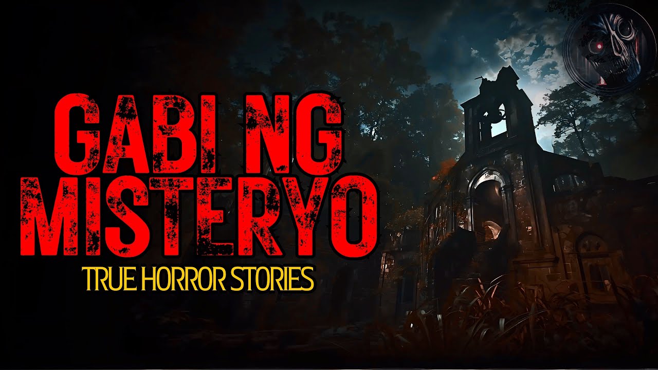 GABI NG MISTERYO | True Stories Compilation | Tagalog Horror