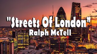 Streets Of London - Ralph McTell