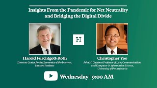 Insights From the Pandemic for Net Neutrality and Bridging the Digital Divide