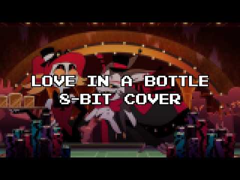 Hazbin Hotel - Love In A Bottle [8-BIT COVER]
