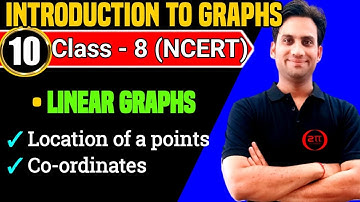 Linear Graphs/Location of a point/Coordinates : Introduction to Graphs CBSE Class 8 Chapter 15