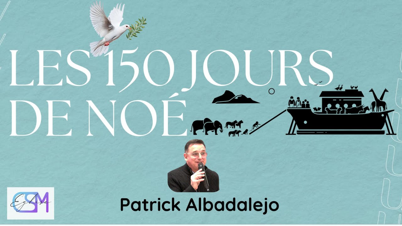 LES 150 JOURS DE NOÉ -Patrick Abaldajero