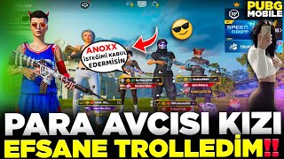 HAYATIMDA GÖRDÜĞÜM EN PARA AVCISI KIZ İLE DENK GELDİM 🤣 BİZDE PARA VAR SENDE NE VAR? / PUBG MOBİLE