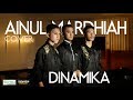 AINUL MARDHIAH - DINAMIKA (Cover)